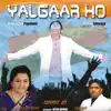 Yalgaar Ho (Jai Jai Hindustan) - Single album lyrics, reviews, download
