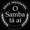 O Samba Tá Aí