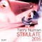 Stimulate 2016 - Terry Numan lyrics