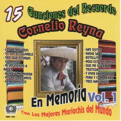 En Memoria, Vol. 1 - Cornelio Reyna