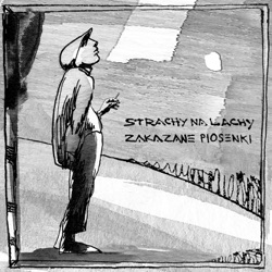 Strachy Na Lachy - Po prostu pastelowe (Malarze i Żołnierze)