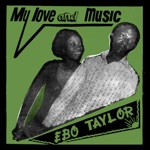 Ebo Taylor - Will You Promise