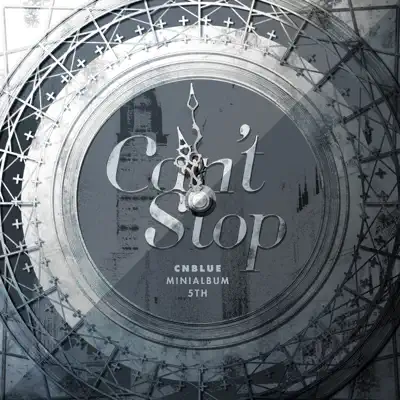 Can't Stop - EP - CNBLUE