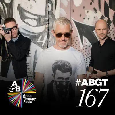 Group Therapy 167 - Above & Beyond