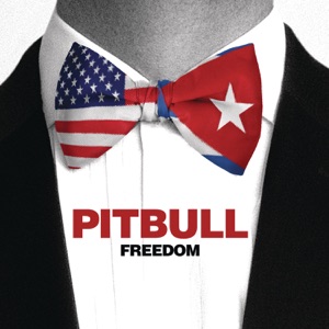 Pitbull - Freedom - Line Dance Music