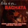 Esta sí es... Bachata, 2004