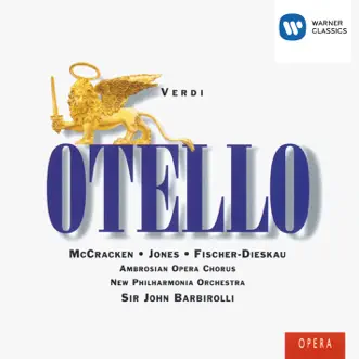 Verdi - Otello by Ambrosian Opera Chorus, Anna Di Stasio, Dame Gwyneth Jones, Florindo Andreolli, James McCracken, Philharmonia Orchestra, Oliviero de Fabritiis & Sir John Barbirolli album reviews, ratings, credits