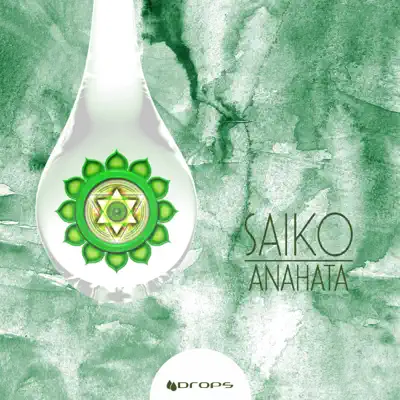 Anahata - EP - Saiko