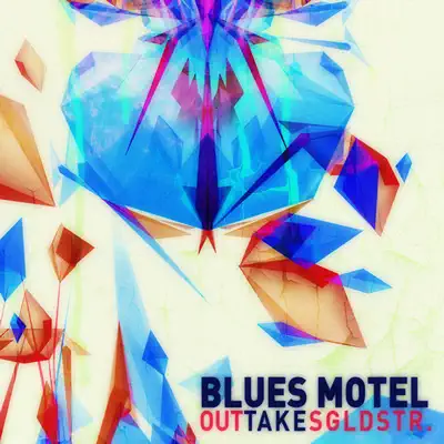 Outtake Sgldstr - Single - Blues Motel