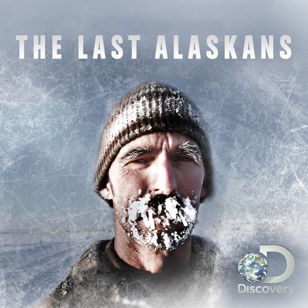 The Last Alaskans, Season 2 on iTunes