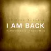 Stream & download I Am Back (432hz Mix) - Single