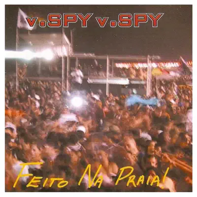 Feito Na Praia (Live) - V.Spy V.Spy