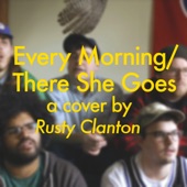 Rusty Clanton - Every Morning / There She Goes
