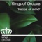 Peace of Mind - Kings of Groove lyrics