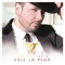 Vale La Pena - Roberto Tapia lyrics