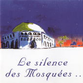 Wa Soubhanallah - Le silence des mosquées