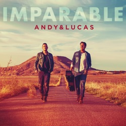 Andy & Lucas - El Último Beso