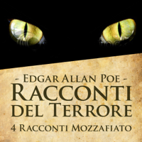 Edgar Allan Poe - Racconti del Terrore: La maschera della morte rossa - Ombra - Berenice - La verità sul caso Valdemar artwork