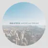 American Dream (feat. Davia) - Single album lyrics, reviews, download