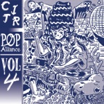 CiTR Pop Alliance Compilation, Vol.4
