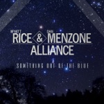 The Rice Menzone Alliance - Wake Up call