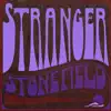 Stranger - Single album lyrics, reviews, download