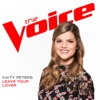 Leave Your Lover (The Voice Performance) - Single artwork
