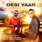 Desi Yaar (feat. Harj Nagra) artwork
