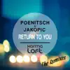 Stream & download Return to You (The Remixes) - EP