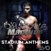 Big Sports Machine: Stadium Anthems, 2016