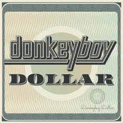 Dollar - Single - Donkeyboy