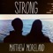 Strong - Matthew Moreland lyrics