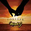 Forever (feat. Hot Rain) - Single album lyrics, reviews, download
