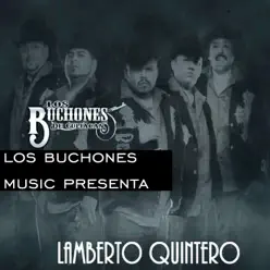 Lamberto Quintero - Single - Los Buchones De Culiacan