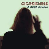 La giusta distanza - Giorgieness