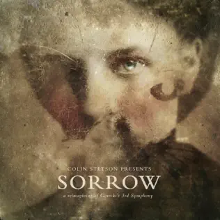 last ned album Colin Stetson - Sorrow A Reimagining Of Goreckis 3rd Symphony