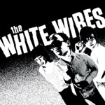 The White Wires - Let's Go to the Beach