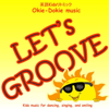 Fun Kids Music Let's Groove - Okie-Dokie Music