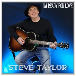 Steve Taylor - I'm Ready for Love - Line Dance Music