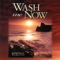 Wash Me Now - Ron Hamilton & Shelly Hamilton lyrics