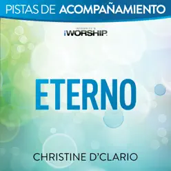 Eterno (Audio Performance Trax) - Christine D'Clario