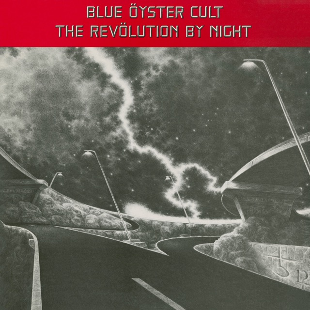 Blue Öyster Cult The Revolution By Night Album Cover