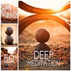 Deep Meditation 50 Tracks - Healing Sounds of Nature for Breathing Exercises to Reduce Stress, Yoga Relaxation