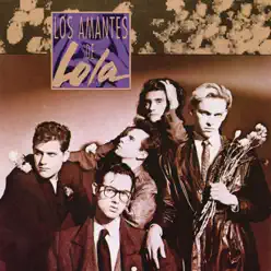 Amantes de Lola - Los Amantes De Lola