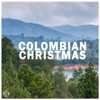 Colombian Christmas, 2015