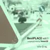 Best Place, Vol.1 album lyrics, reviews, download