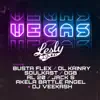Vegas (feat. Busta Flex, Ol Kainry, Al 20, OGB, Soulkast, Jack S, DJ Veekash & Akela Battle Angel) - Single album lyrics, reviews, download