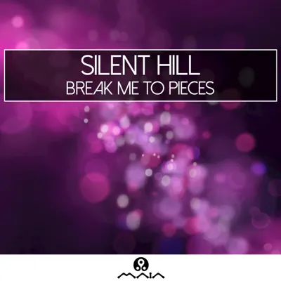 Break Me to Pieces - Silent Hill