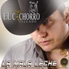 Mario "El Cachorro" Delgado - La Mala Leche