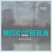 Music from Berlin - Trois artwork